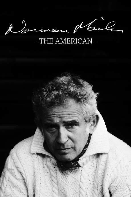 Norman Mailer: The American